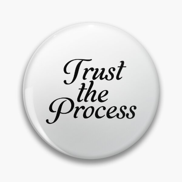 Item preview, Trust the Process designed and sold by FebCoApparel.