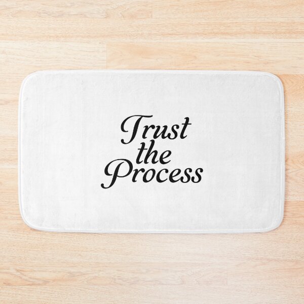 Item preview, Trust the Process designed and sold by FebCoApparel.