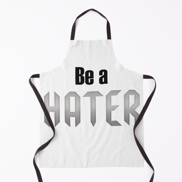 Item preview, Be a Hater designed and sold by Punkpaws.