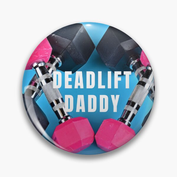 Item preview, Deadlift Daddy  designed and sold by JettieDesignCo.