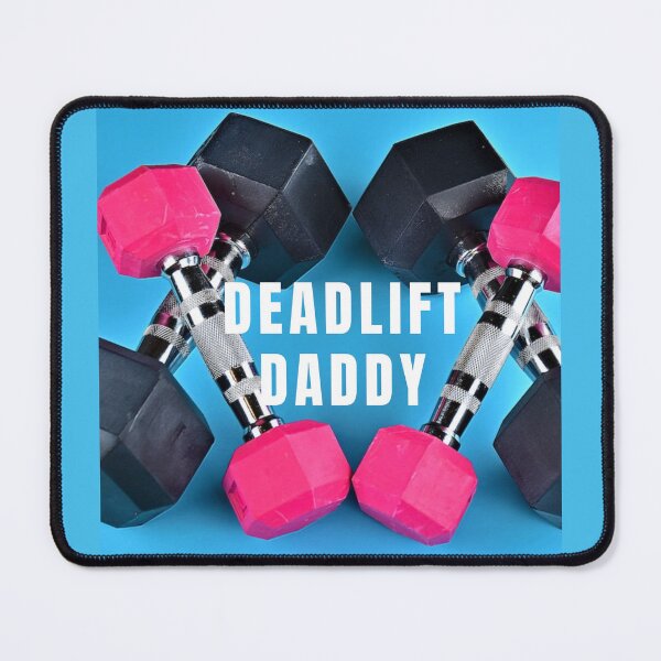 Item preview, Deadlift Daddy designed and sold by JettieDesignCo.