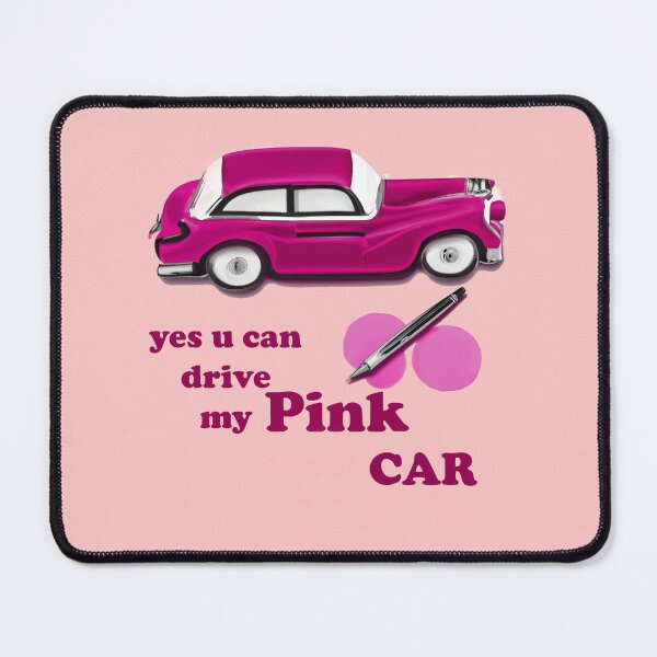 Item preview, yes you can drive my pink car cool t-shirts  designed and sold by fowzi shokri.