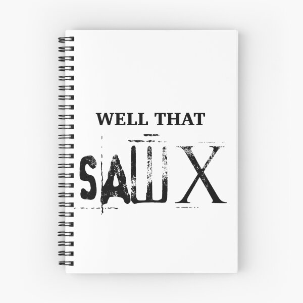 Item preview, WELL THAT SAWX… designed and sold by freakydeakydraw.