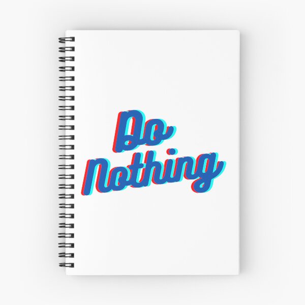 Item preview, Do nothing text designed and sold by MajkSome.