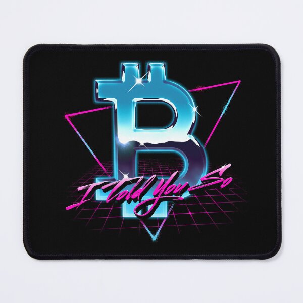 Item preview, Retrowave Bitcoin Logo I Told You So HODL BTC Bitcoin Crypto designed and sold by vomaria.