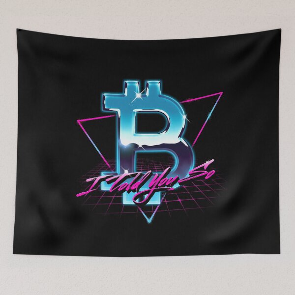 Item preview, Retrowave Bitcoin Logo I Told You So HODL BTC Bitcoin Crypto designed and sold by vomaria.