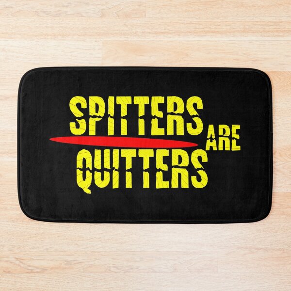 Item preview, Spitters Are Quitters: Bold and Playful Designs for the Confident and Fearless! Yellow on Black designed and sold by King Stores.