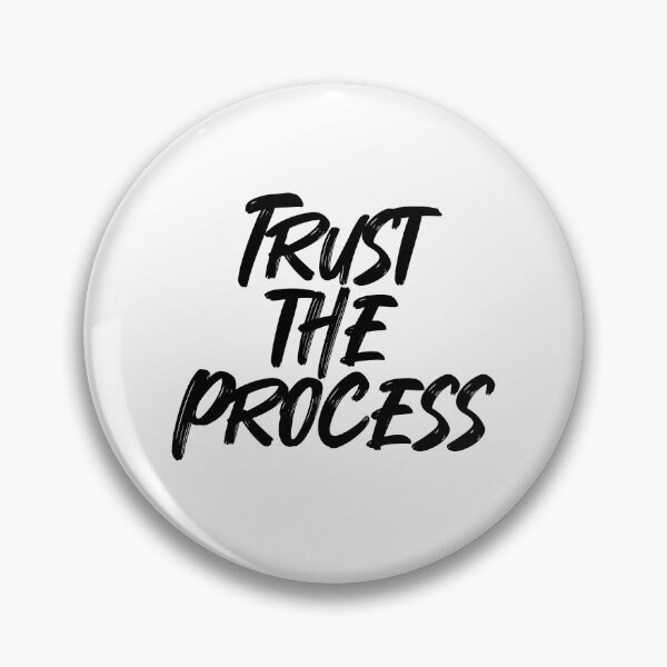 Item preview, Trust the Process designed and sold by FebCoApparel.