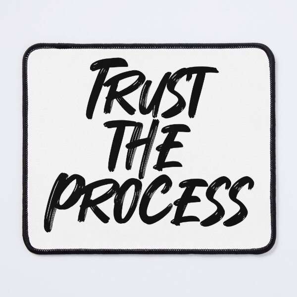Item preview, Trust the Process designed and sold by FebCoApparel.