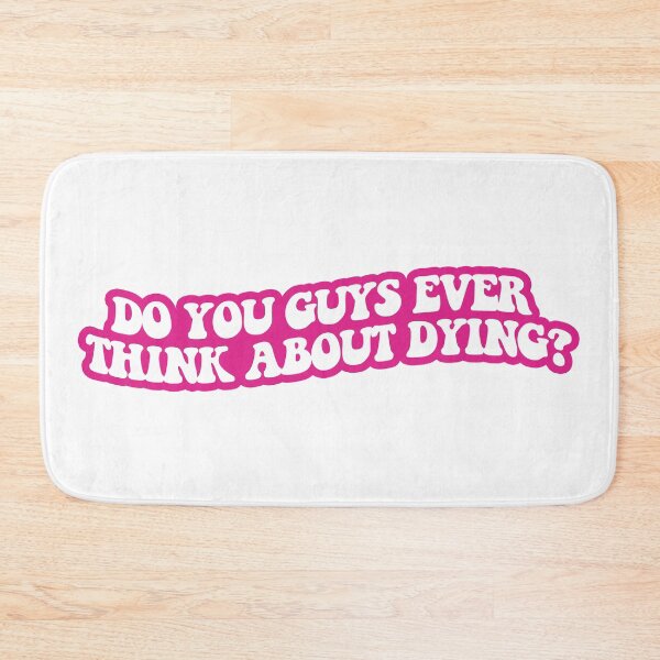 Item preview, Do you guys ever think about dying? designed and sold by sarascoprox.