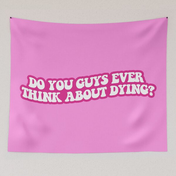 Item preview, Do you guys ever think about dying? designed and sold by sarascoprox.