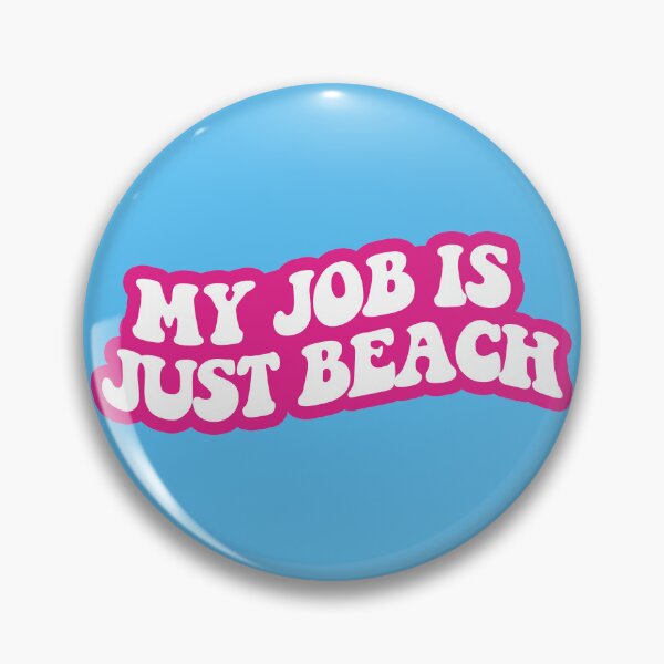 Item preview, my job is just beach (blue) designed and sold by sarascoprox.