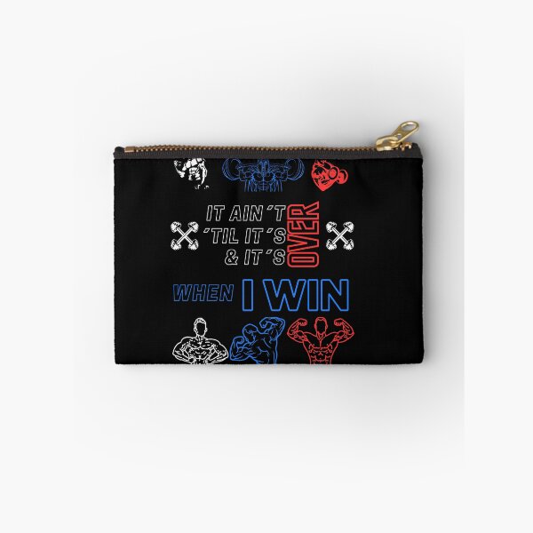 Item preview, It ain´t over ´til it´s over and it´s over when I WIN designed and sold by STO1KA.