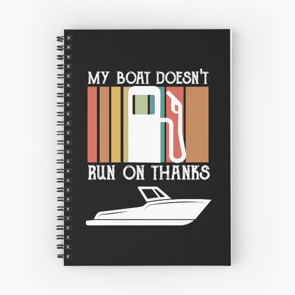 Item preview, My Boat Doesnt Run On Thanks  designed and sold by WoodburyLake.