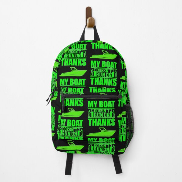 Item preview, My Boat Doesnt Run On Thanks  designed and sold by WoodburyLake.
