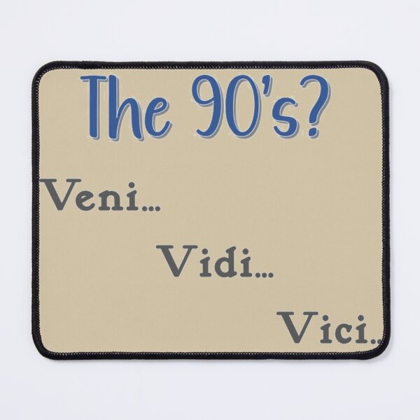 Item preview, The 90's - Veni Vidi Vici designed and sold by By Nayla.