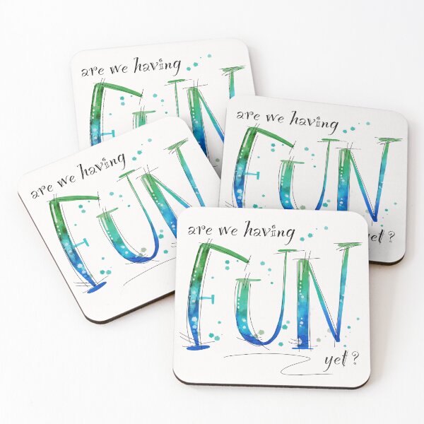 Item preview, Are we having FUN yet? designed and sold by SimplyPut.