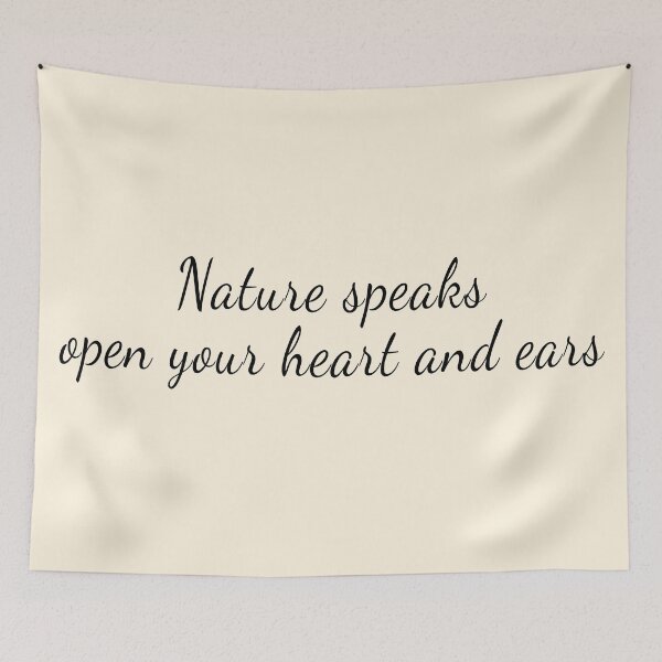 Item preview, Nature speaks open your heart and ears designed and sold by Art Happens.