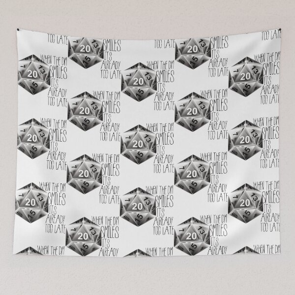 Item preview, Dungeons and dragons - When the DM smiles its already too late designed and sold by AnnaleeArce.