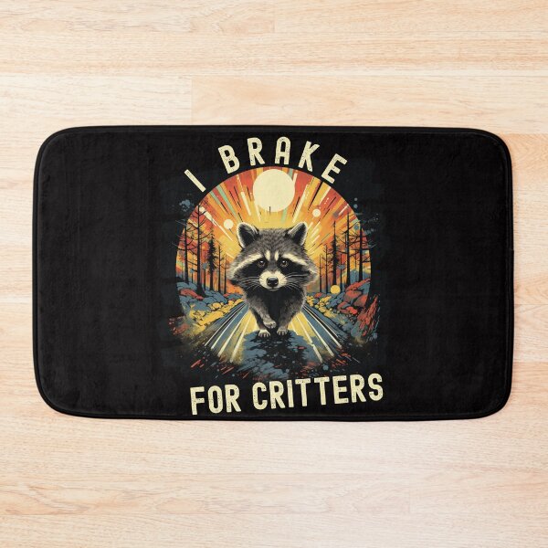Item preview, I Brake For Critters Cute Gifts For Drivers designed and sold by Chmielayka.