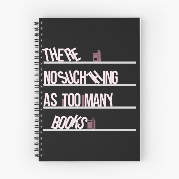 Item preview, there no such thing as too many books  designed and sold by sumajouda.