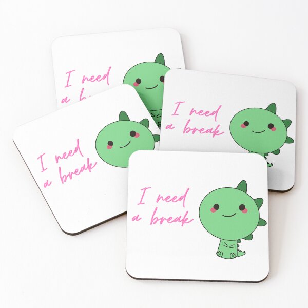 Item preview, I need a break cute dino designed and sold by PassionFruchti.