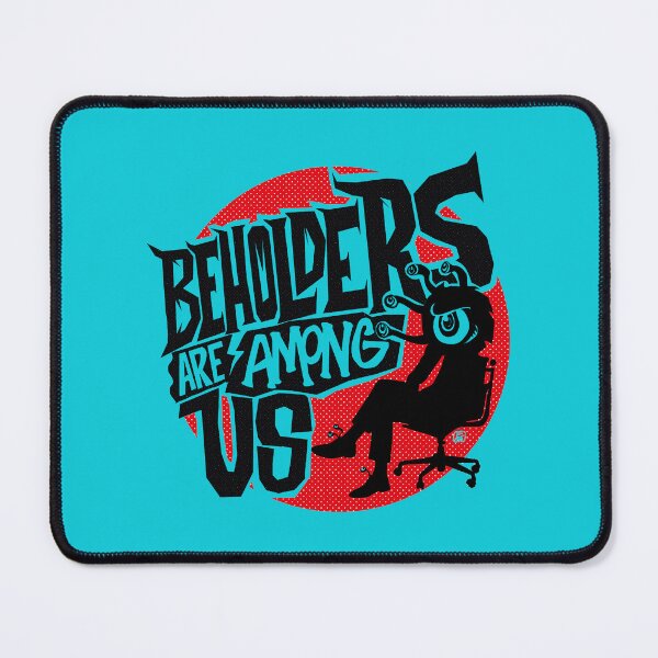 Item preview, BEHOLDERS ARE AMONG US designed and sold by AllineWiseman.
