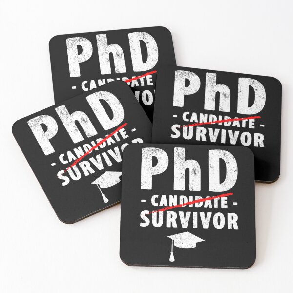 Item preview, PhD Candidate Survivor - PhD Graduation   	 designed and sold by ywgjsgtkrqm79.