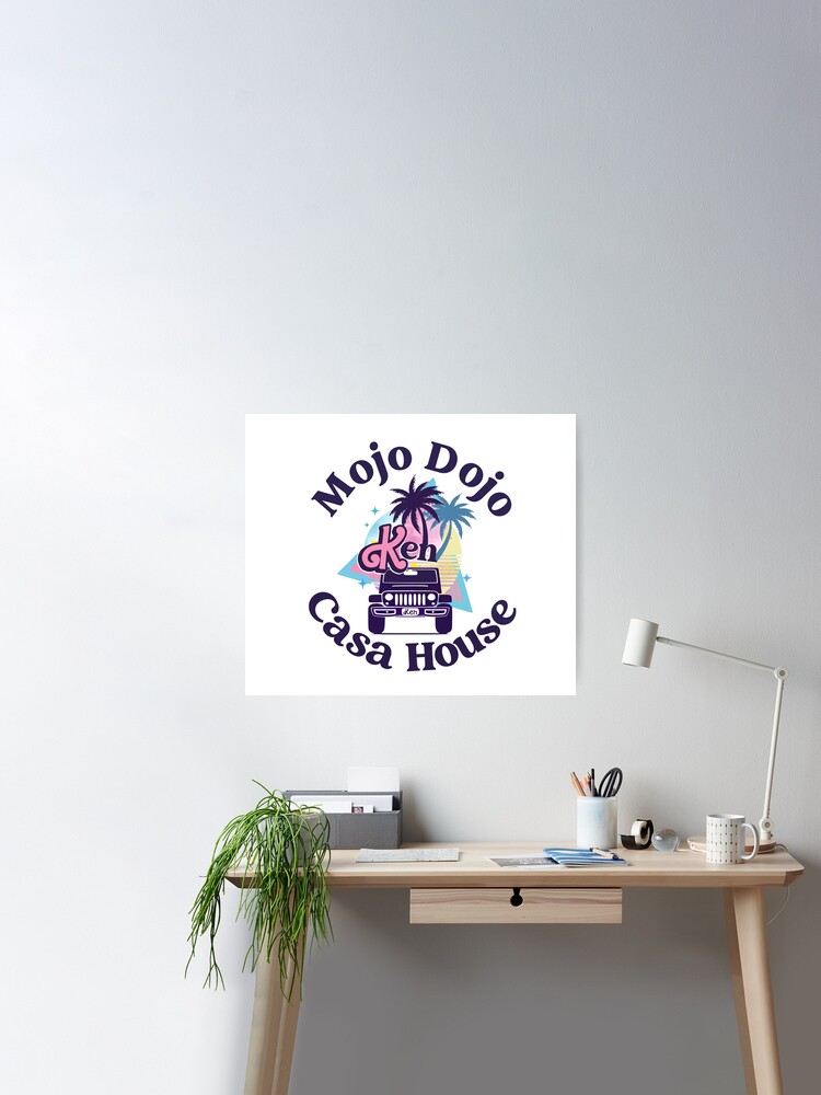 Mojo Dojo Casa House Poster for Sale by PritableCorp