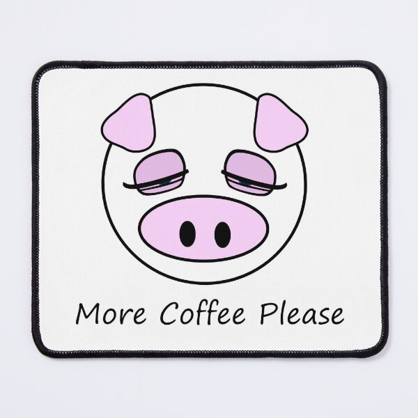 Item preview, More Coffee Pig designed and sold by m2inspiration.