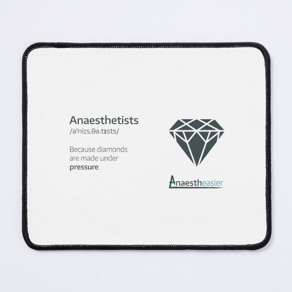 Item preview, Anaesthetists - Diamonds are made under pressure designed and sold by Anaestheasier.