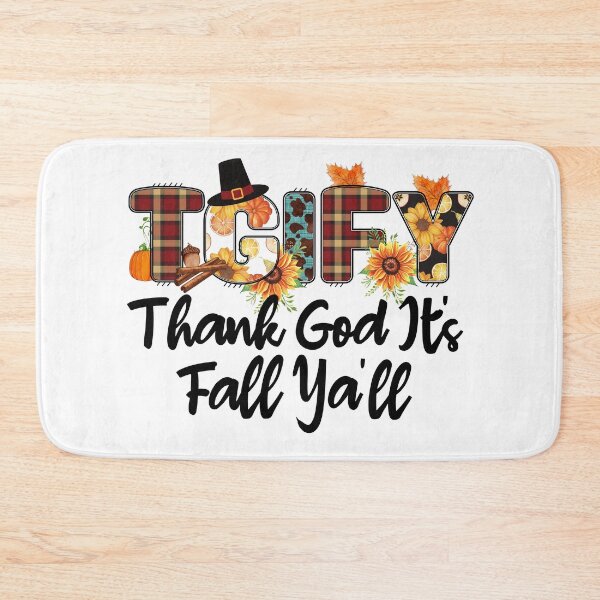 Item preview, TGIFY Thank God It's Fall Y'all Pumpkin Season -  Fall Vibes - Seasonal Art  - Fall Leaves - Fall Fashion - Hello Autumn designed and sold by Luvjesus2.