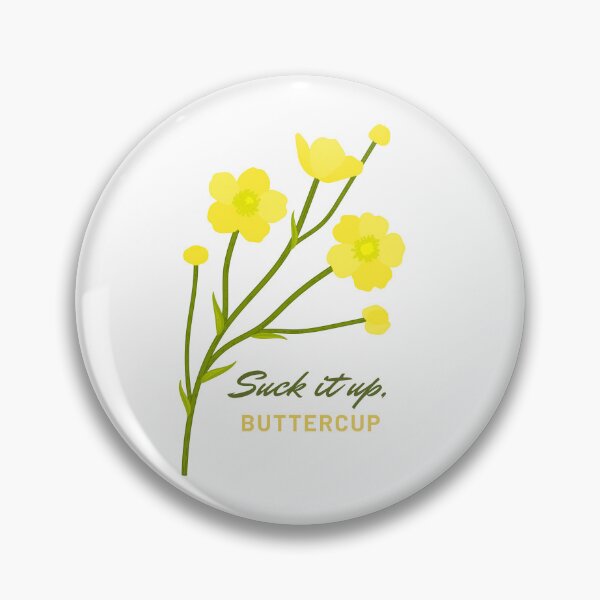 Item preview, Suck it up, Buttercup! designed and sold by Tamlyn212.