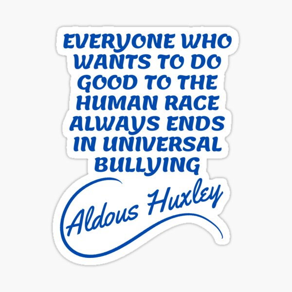 Item preview, Aldous Huxley Quotes - Good inspiration quotes 2 designed and sold by Writer Quotes.