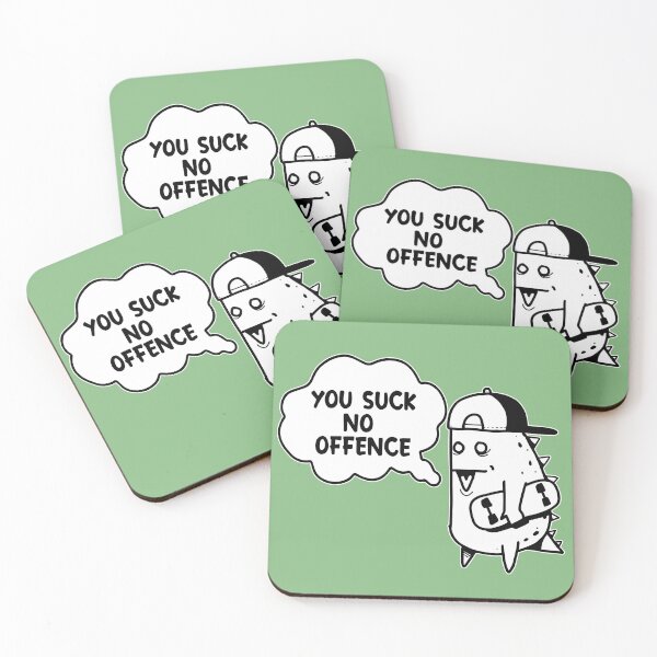 Item preview, You Suck, no Offence  designed and sold by TaraGbear.