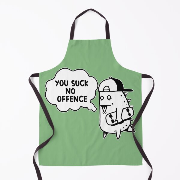 Item preview, You Suck, no Offence  designed and sold by TaraGbear.