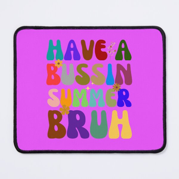 Item preview, have a bussin summer bruh,Funny Last Day of School,Funny Graduation Student Teacher designed and sold by artprintschabab.