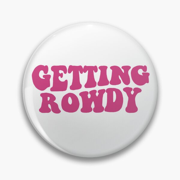 Item preview, Dark Pink Getting Rowdy designed and sold by retrorangerr.