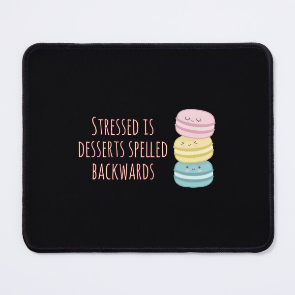 Item preview, stressed is desserts spelled backwards designed and sold by qtwddjddce76.