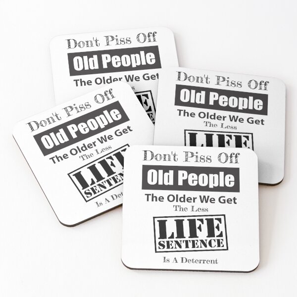 Item preview, Dont Piss Off Old People  designed and sold by OCNau.