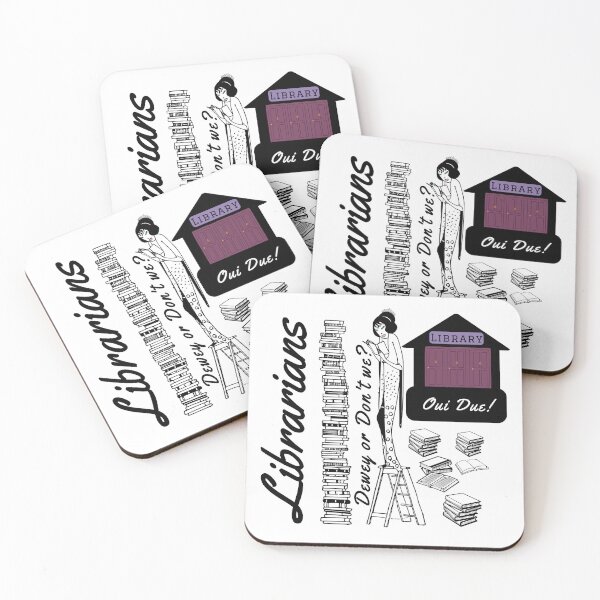 Item preview, Librarians, Dewey or Don't Oui designed and sold by BeHappyGoLucky.