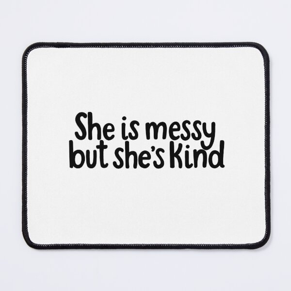 Item preview, Waitress Musical “She is messy but she’s kind” Quote designed and sold by MagicallyStagey.