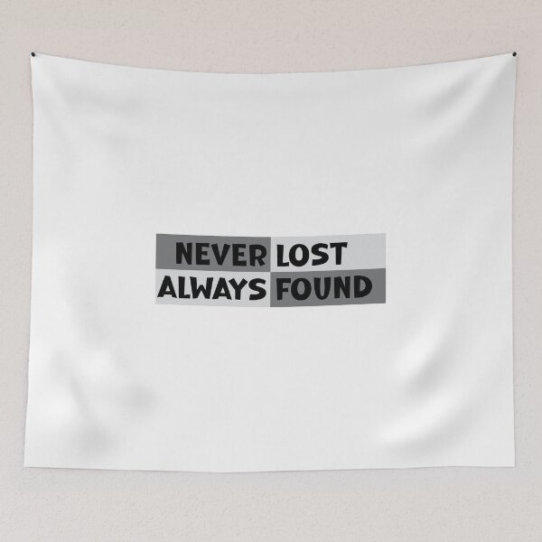 Item preview, never lost always found designed and sold by EmeraldeaArt.