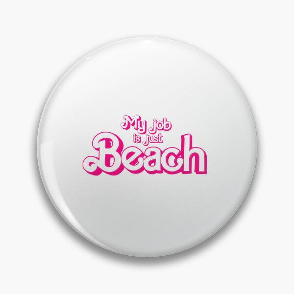 Item preview, My job is just Beach designed and sold by partyfarty.