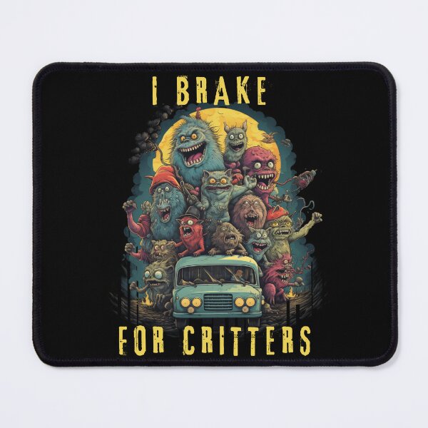 Item preview, I Brake For Critters Cute Gifts For Drivers designed and sold by Chmielayka.