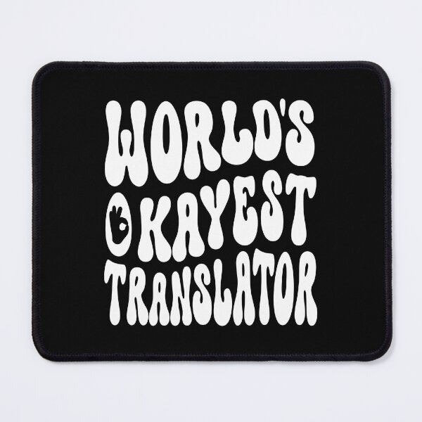 Item preview, World's Okayest Translator designed and sold by molamode.
