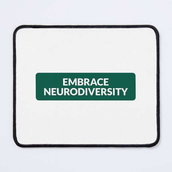 Item preview, Embrace Neurodiversity designed and sold by Inspirationmotivation.