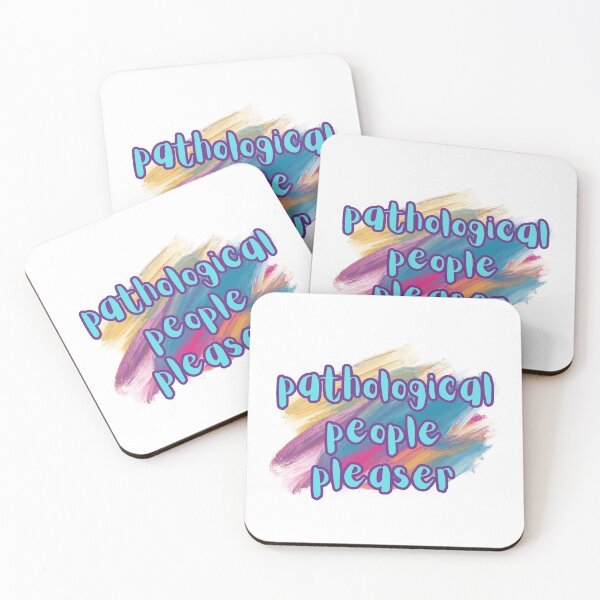 Item preview, Pathological People Pleaser designed and sold by Kelsey Gideon.