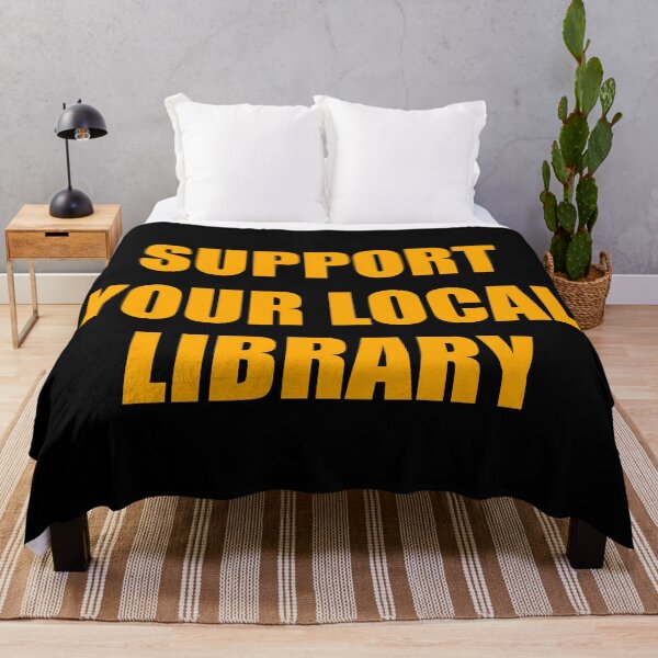 Item preview, Support your local library  designed and sold by Inspirationmotivation.