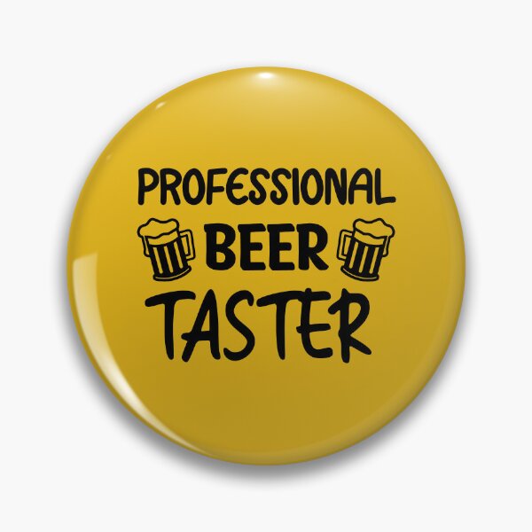 Item preview, Professional Beer Taster, Beer Lover, Beer Quote  designed and sold by DesignHouse07.